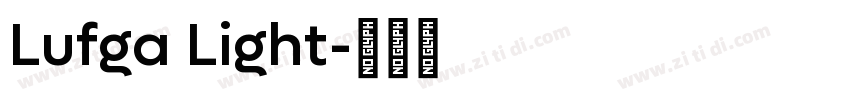 Lufga Light字体转换